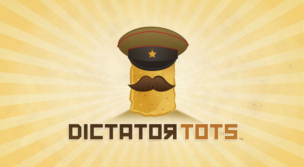 Dictator Tots